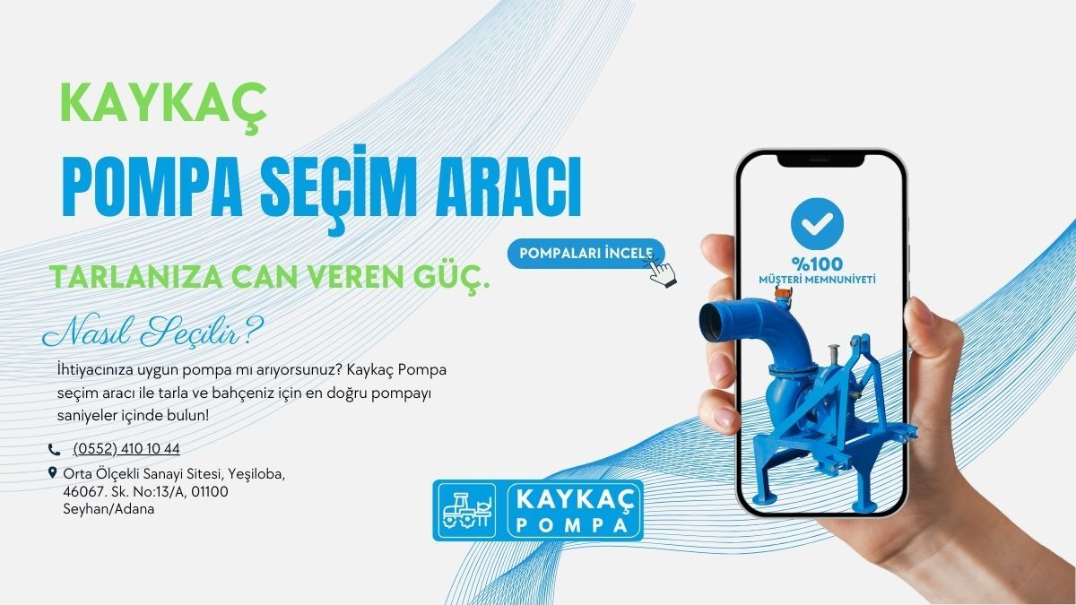 Traktör Tipi Santrifüj Sulama Pompası Nasıl Seçilir? Kaykaç Pompa Seçim Aracı